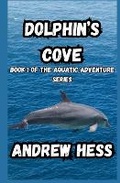 Cover: Dolphin Cove - Phoenix Entertainment and Development