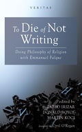 Cover: To Die of Not Writing - Wipf and Stock Publishers