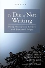 Cover: To Die of Not Writing - Cascade Books