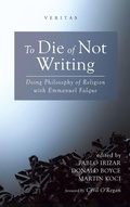 Cover: To Die of Not Writing - Cascade Books