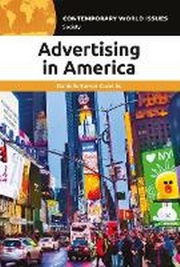 Abbildung von: Advertising in America - Bloomsbury Academic