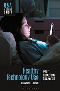 Abbildung von: Healthy Technology Use - Bloomsbury Academic