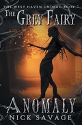 Cover: The Grey Fairy Anomaly - 4 Horsemen Publications