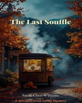Cover: The Last Souffle - Miles Tells Tales
