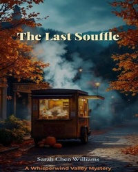 Enlarge image Cover: The Last Souffle - Miles Tells Tales