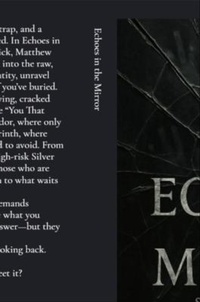 Enlarge image Cover: Echoes in the Mirror - Matthew Edward Petchinsky