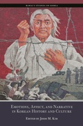 Cover: Emotions, Affect, and Narrative in Korean History and Culture - University of Hawai'i Press