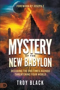 Cover: Mystery of the New Babylon - Destiny Image Incorporated