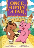 Cover: Once Upon a Tail (Once Upon a Tail #1) - Abrams