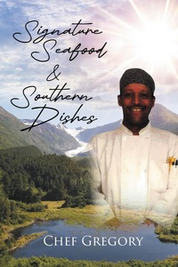 Abbildung von: Signature Seafood & Southern Dishes - Newman Springs Publishing, Inc.