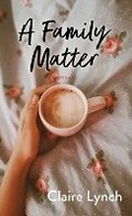 Cover: A Family Matter - Center Point