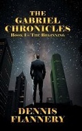 Cover: The Gabriel Chronicles - Primix Publishing