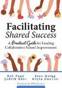 Enlarge image Cover: Facilitating Shared Success - Solution Tree