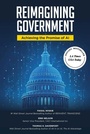 Cover: Reimagining Government - Post Hill Press