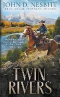 Cover: Twin Rivers - Wolfpack Publishing LLC