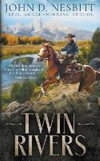 Enlarge image Cover: Twin Rivers - Wolfpack Publishing LLC