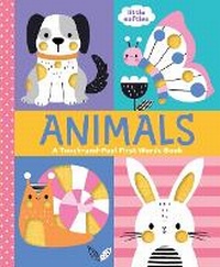 Enlarge image Cover: Animals: A Touch-And-Feel First Words Book - Abrams Appleseed