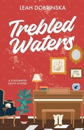 Cover: Trebled Waters - Leah Dobrinska