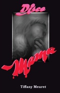 Cover: Disco Mama - Moonstruck Books