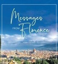 Abbildung von: Messages From Florence - Melimelo Media
