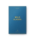 Cover: Wildsam Field Guides: Wild Alaska - Wildsam