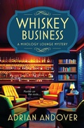 Cover: Whiskey Business - Chestnut Avenue Press