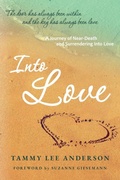 Cover: Into Love - SpiritLed Press