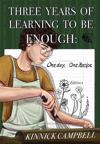 Enlarge image Cover: Three Years of Learning to Be Enough - Kinnick