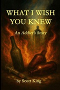 Cover: What I Wish You Knew - Scott King
