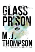 Cover: Glass Prison - Crystal Eye Publishing