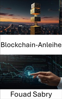 Abbildung von: Blockchain-Anleihe - Eine Milliarde Sachkundig [German]