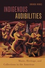 Cover: Indigenous Audibilities - OUP eBook