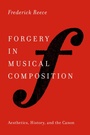 Cover: Forgery in Musical Composition - OUP eBook