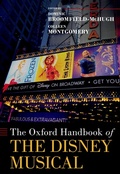 Cover: The Oxford Handbook of the Disney Musical - OUP eBook