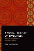 Cover: A Moral Theory of Liveliness - OUP eBook