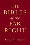 Cover: The Bibles of the Far Right - OUP USA