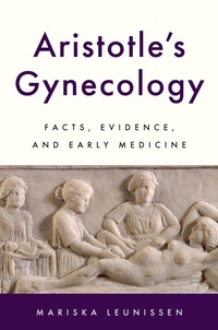 Abbildung von: Aristotle's Gynecology - OUP eBook