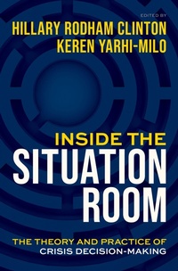Abbildung von: Inside the Situation Room - OUP eBook