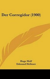 Enlarge image Cover: Der Corregidor (1900) - Kessinger Publishing