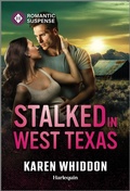 Cover: Stalked in West Texas - Harlequin Romantic Suspense
