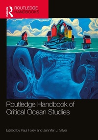 Enlarge image Cover: Routledge Handbook of Critical Ocean Studies - Routledge