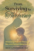 Cover: From Surviving to Thriving - Tools For Life, Inc.
