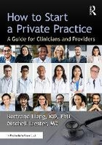 Abbildung von: How to Start a Private Practice - Taylor & Francis