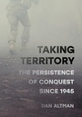 Cover: Taking Territory - Cornell University Press
