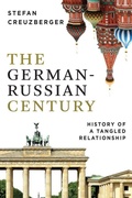 Cover: The German-Russian Century - Polity Press