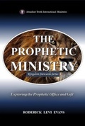Cover: The Prophetic Ministry - Abundant Truth Publishing