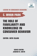 Cover: The Role of Familiarity and Knowledge in Consumer Behavior - Vibrant Publishers