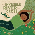 Cover: An Invisible River to Cross - Red Comet Press