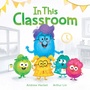 Cover: In This Classroom - Red Comet Press