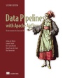 Cover: Data Pipelines with Apache Airflow, Second Edition - Manning Publications